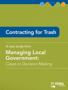 Contracting for Trash : Cases in Decision Making