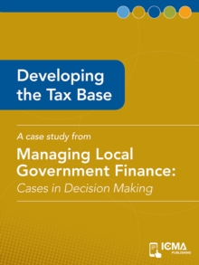 Developing the Tax Base : Cases in Decision Making