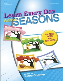 Learn Every Day About Seasons : 100 Best Ideas from Teachers