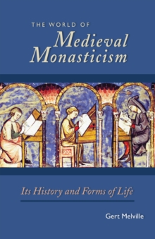 medieval monasticism lawrence