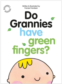 Do Grannies have Green Fingers?