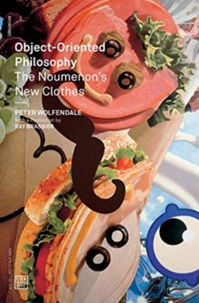 Object-Oriented Philosophy : The Noumenon's New Clothes