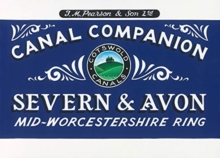 Pearson's Canal Companion - Severn and Avon : Mid-Worcestershire Ring and Cotswold Canals
