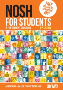 NOSH NOSH for Students : A Fun Student Cookbook - Photo with Every Recipe