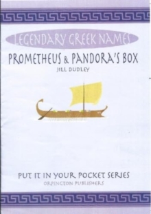 Prometheus & Pandora's box : Legendary Greek names