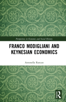 Franco Modigliani and Keynesian Economics
