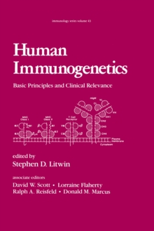 Human Immunogenetics : Basic Principles and Clinical Relevance
