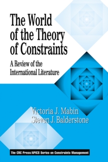 The World of the Theory of Constraints : A Review of the International Literature
