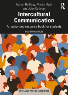 Intercultural Communication : An advanced resource book for students