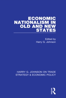Economic Nationalism in Old and New States