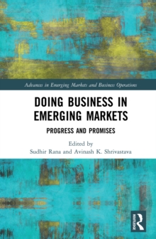 Doing Business in Emerging Markets : Progress and Promises
