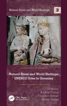 Natural Stone and World Heritage : UNESCO Sites in Germany