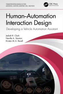 Human-Automation Interaction Design : Developing a Vehicle Automation Assistant