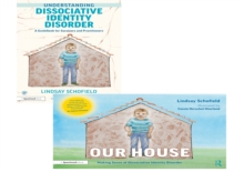 Understanding Dissociative Identity Disorder : A Picture Book and Guidebook Set