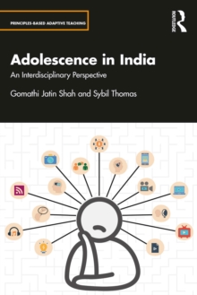 Adolescence in India : An Interdisciplinary Perspective