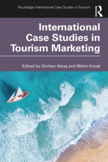 International Case Studies in Tourism Marketing