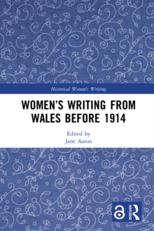 Women’s Writing from Wales before 1914