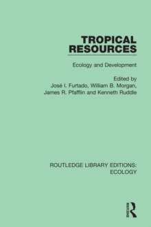 Tropical Resources : Ecology and Development