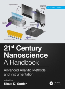 21st Century Nanoscience - A Handbook : Advanced Analytic Methods and Instrumentation (Volume 3)
