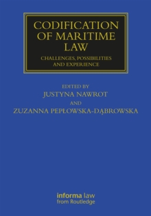 Codification of Maritime Law : Challenges, Possibilities and Experience