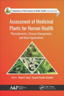 Assessment of Medicinal Plants for Human Health : Phytochemistry, Disease Management, and Novel Applications