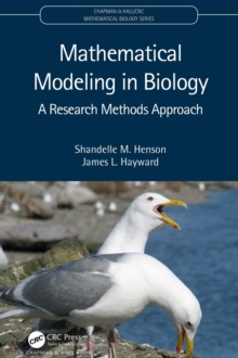 Mathematical Modeling in Biology : A Research Methods Approach