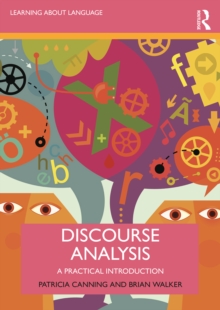 Discourse Analysis : A Practical Introduction