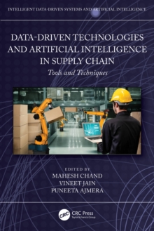 Data-Driven Technologies and Artificial Intelligence in Supply Chain : Tools and Techniques