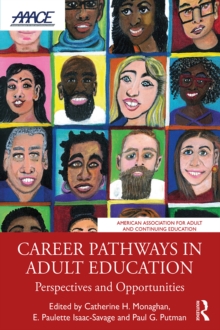 Career Pathways in Adult Education : Perspectives and Opportunities