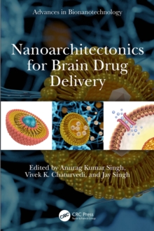 Nanoarchitectonics for Brain Drug Delivery
