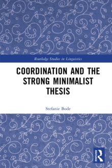 Coordination and the Strong Minimalist Thesis