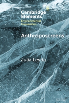 Anthroposcreens : Mediating the Climate Unconscious