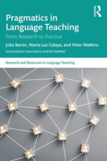 Pragmatics in Language Teaching : From Research to Practice