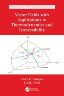 Vector Fields with Applications to Thermodynamics and Irreversibility