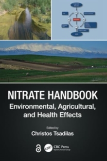 Nitrate Handbook : Environmental, Agricultural, and Health Effects