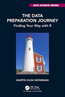 The Data Preparation Journey : Finding Your Way with R