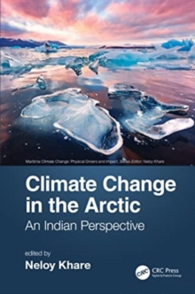Climate Change in the Arctic : An Indian Perspective