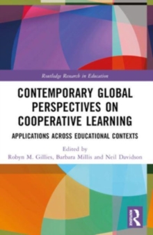 Contemporary Global Perspectives on Cooperative Learning : Applications Across Educational Contexts