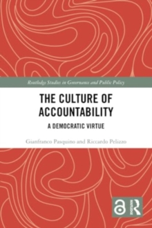 The Culture of Accountability : A Democratic Virtue
