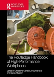Routledge Handbook of High-Performance Workplaces
