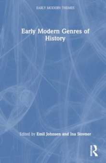 Early Modern Genres of History