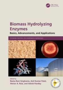 Biomass Hydrolyzing Enzymes : Basics, Advancements, and Applications