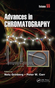 Advances in Chromatography : Volume 55