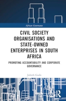 Civil Society Organisations and State-Owned Enterprises in South Africa : Promoting Accountability and Corporate Governance