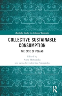 Collective Sustainable Consumption : The Case of Poland