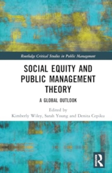 Social Equity and Public Management Theory : A Global Outlook