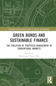 Green Bonds and Sustainable Finance : The Evolution of Portfolio Management in Conventional Markets