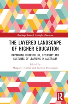 The Layered Landscape of Higher Education : Capturing Curriculum, Diversity, and Cultures of Learning in Australia