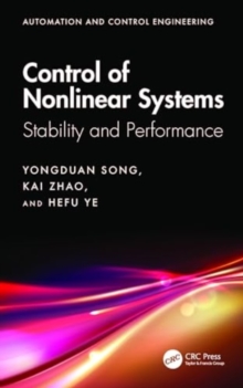 Control of Nonlinear Systems : Stability and Performance