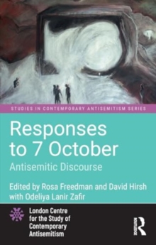 Responses to 7 October: Antisemitic Discourse